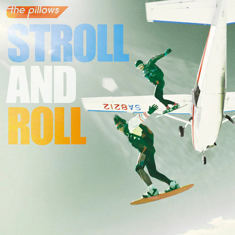 the pillows – STROLL AND ROLL [Digital]