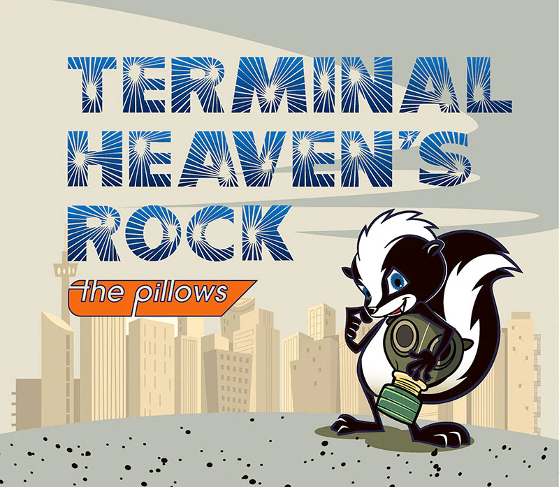 the pillows – TERMINAL HEAVEN'S ROCK [Digital]